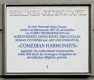 Comedian Harmonists Mitglieder Gedenktafel für die Comedian Harmonists
