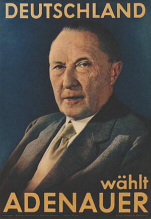 Wahlplakat Adenauer 1953
