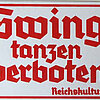 Schild Swing tanzen verboten