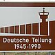 Schild Deutsche Teilung